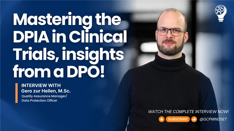  Interview: Mastering the DPIA in Clinical Trials, insights from a DPO!